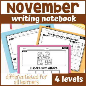 November Differentiated Writing Notebook