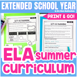Extended School Year (ESY) ELA Summer Curriculum