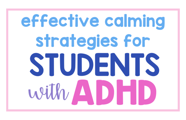 Effective Calming Activities for Students with ADHD