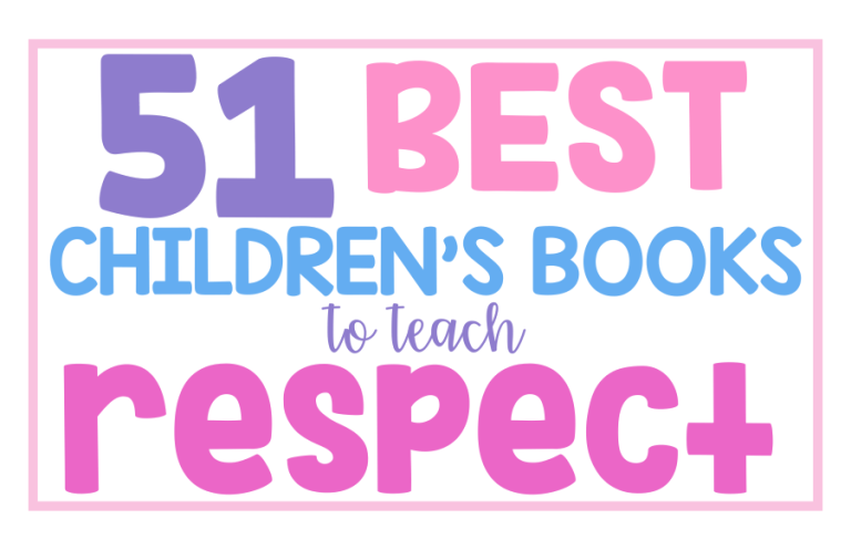 51 Best Children’s Books to Teach Respect