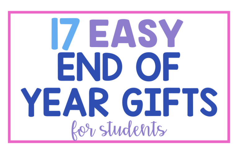 17 Easy End of the Year Gifts for Students