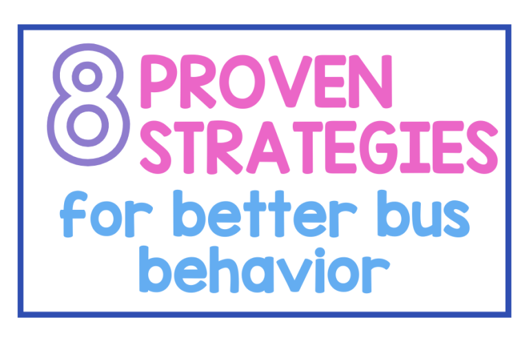 8 Proven Strategies for Better Bus Behavior