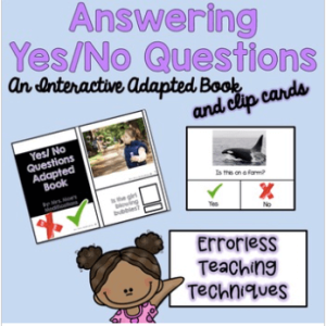 Answering Yes/ No Questions Adapted Book and Lesson