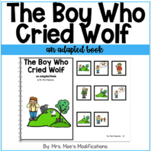 The Boy Who Cried Wolf- An Adapted Book