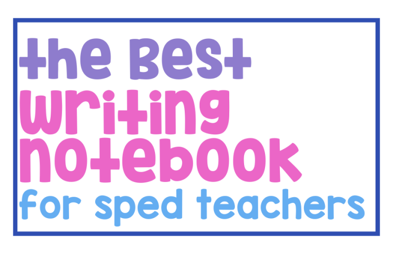 The Best Writing Notebook for Sped Teachers