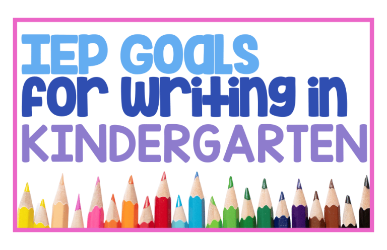IEP Goals for Writing Skills in Kindergarten