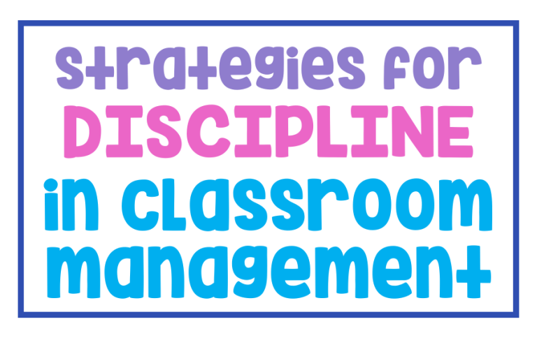 Strategies for Discipline in Classroom Management