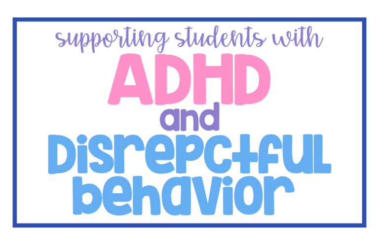 Supporting Students with ADHD and Disrespectful Behavior