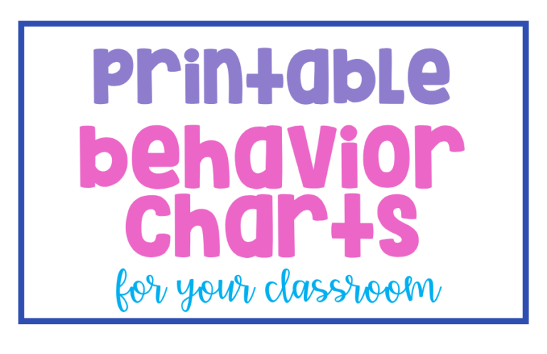 Printable Behavior Chart Resources for your Classroom