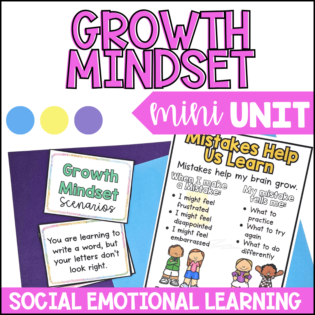 Growth Mindset Mini Unit | Social Emotional Learning